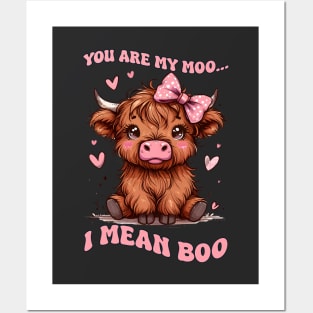 You Are My Moo, I Mean Boo Cute Cow Posters and Art